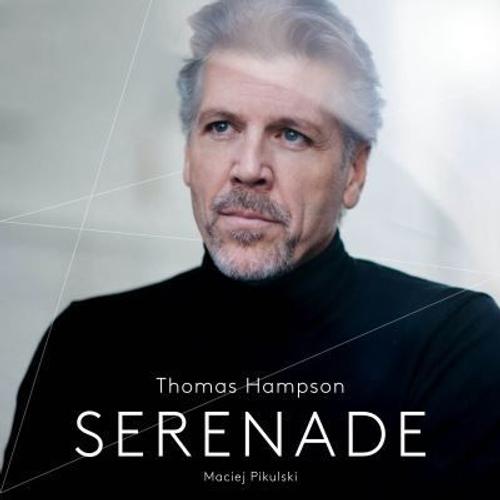 Thomas Hampson Serenade