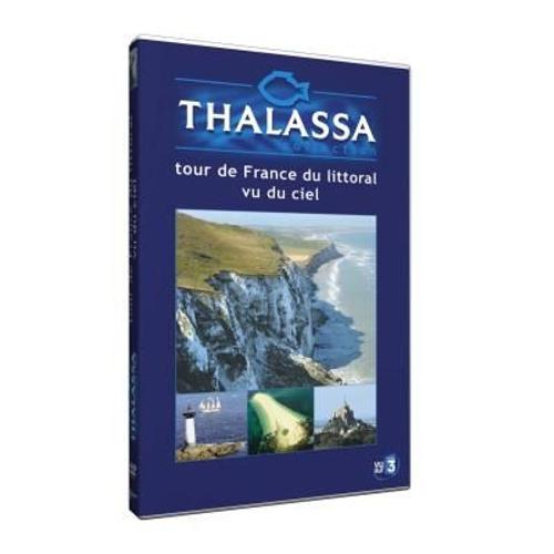 Thalassa - Tour De France Du Littoral Vu Du Ciel