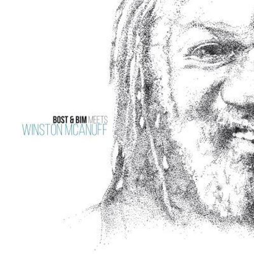 Bost & Bim Feat. Brisa Roché & Winston Mcanuff