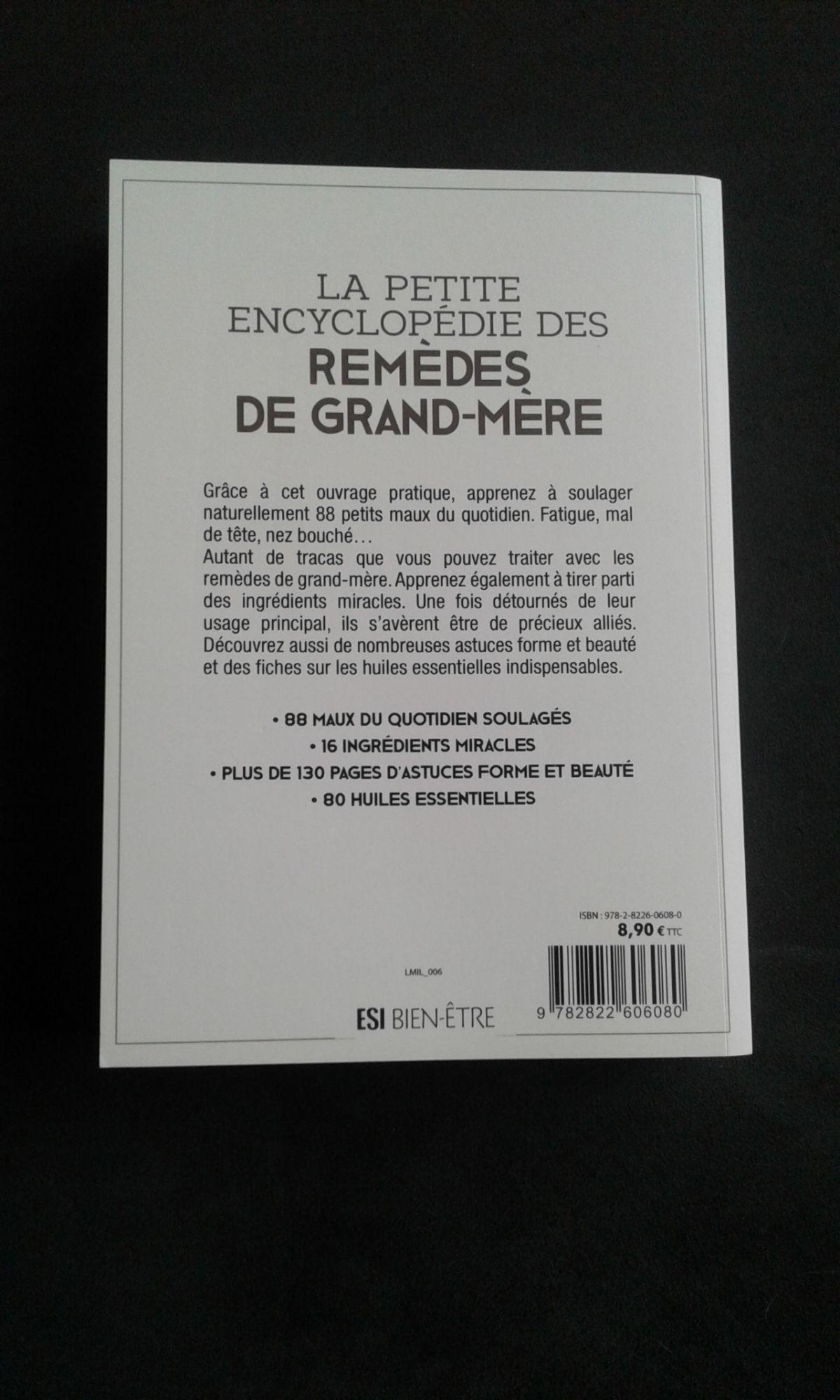 La petite encyclopédie des remèdes de grand-mère