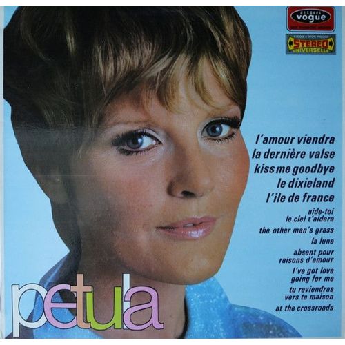 Petula : L'amour Viendra - La Derniere Valse - Kiss Me Goodbye - Le Dixieland - L'ile De France - ¿