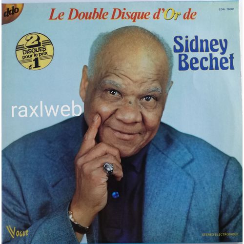 Sidney Bechet - Le Double Disque D'or De Sidney Bechet, 2 × Vinyl, Lp,1976, Jazz