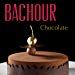 Bachour Chocolate