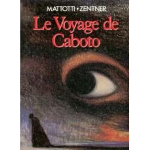 Le Voyage De Caboto