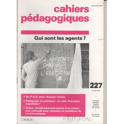 Cahiers Pédagogiques N° 227 Qui Sont Les Agents ?