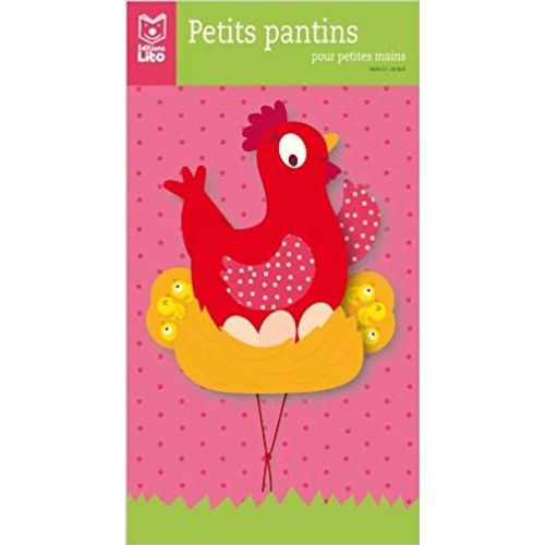 Petits Pantins Pour Petite Mains : Petite Poule