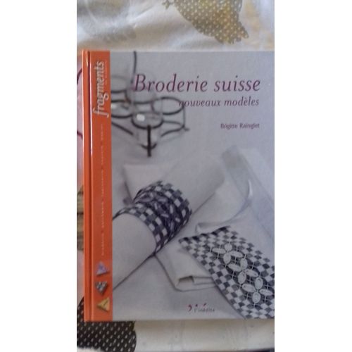 Broderie Suisse Nouveux Modeles