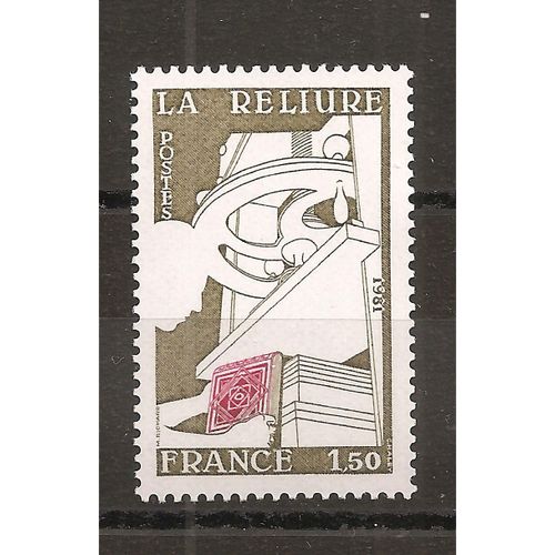 2131 (1981) Métiers D' Art La Reliure N** (Cote 1e) (0918)