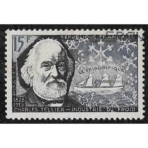 Timbre N°1056 Y & T 15,00 F Noir Et Violet-Noir Inventeurs Et Chercheurs Célèbres Charles Tellier Et Navire Frigorifique