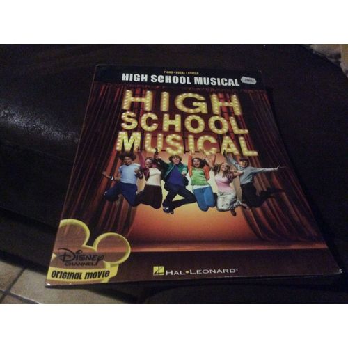 High School Musical ( Piano. Vocal. Guitar ) Musiques + Paroles+ Accords )