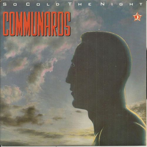 So Cold The Night (Somerville / Coles) 4'39 / When The Walls Come Tumbling Down (Somerville / Coles) 4'22