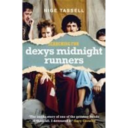 Searching For Dexys Midnight Runners