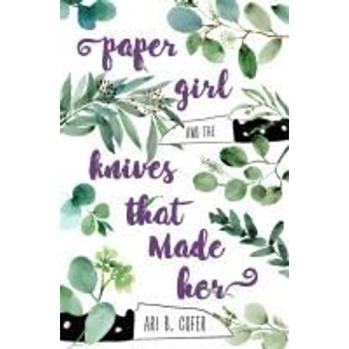 Paper Girl And The Knives That Made Her