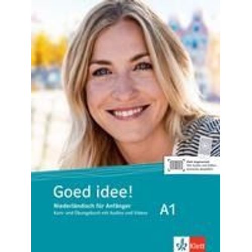 Goed Idee! A1. Kurs- Und Übungsbuch Mit Audios Und Videos