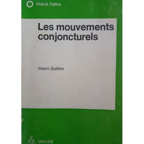 Les Mouvements Conjoncturels