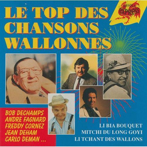 Le Top Des Chansons Wallonnes