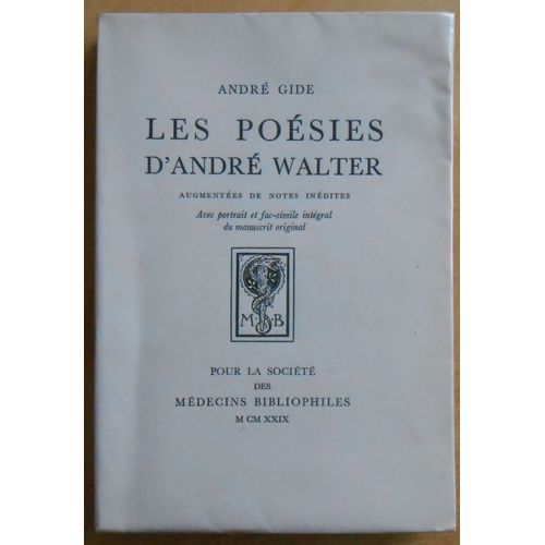 Les Poésies D'andré Walter Augmentées De Notes Inédites