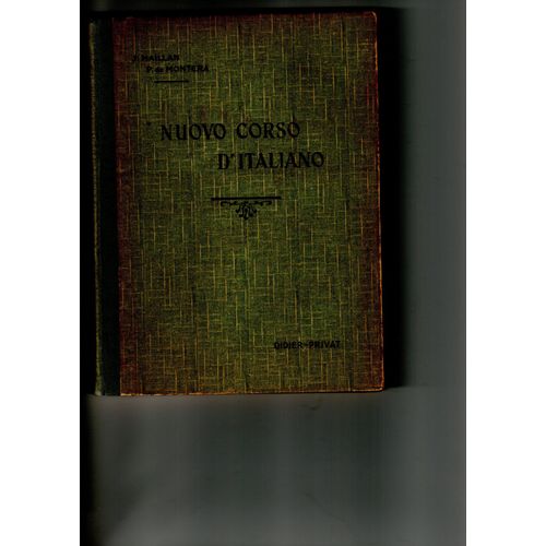 Nuovo Corso D'italiano : Cours De Langue Italienne. 1939