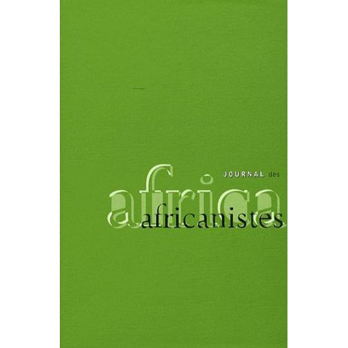 Journal Des Africanistes N° 77, Fascicule 1