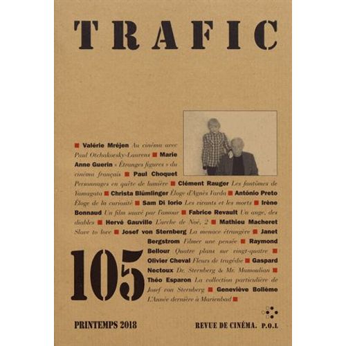 Trafic N° 105, Printemps 2018