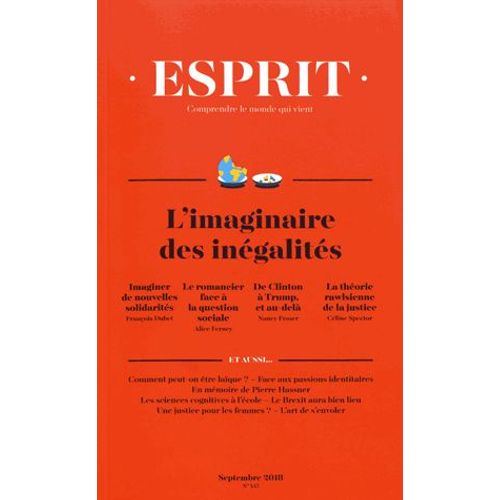Esprit N° 447, Septembre 2018 - L'imaginaire Des Inégalités