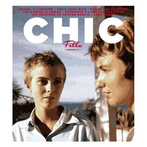 Chic Fille N° 1, Mai 2014 - Revue Chic Fille