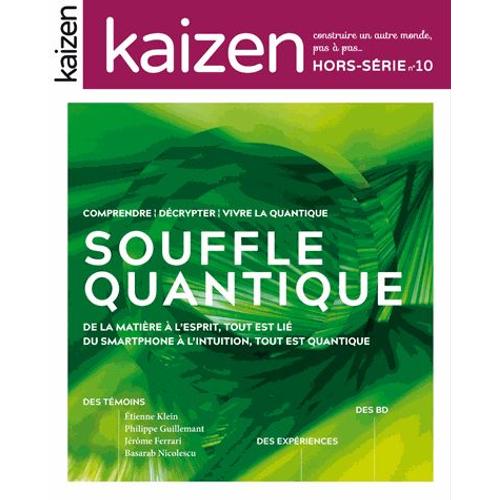 Kaizen Hors-Série N° 10 - Le Souffle Quantique