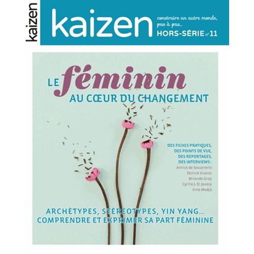 Kaizen Hors-Série N° 11 - Le Féminin