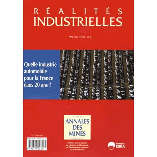 Réalités Industrielles Mai 2014 - Quelle Industrie Automobile Pour La France Dans 20 Ans ?