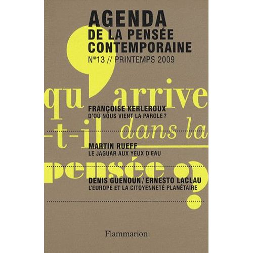 Agenda De La Pensée Contemporaine N° 3, Printemps 2009