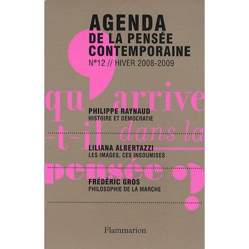 Agenda De La Pensée Contemporaine N° 12, Hiver 2008-20