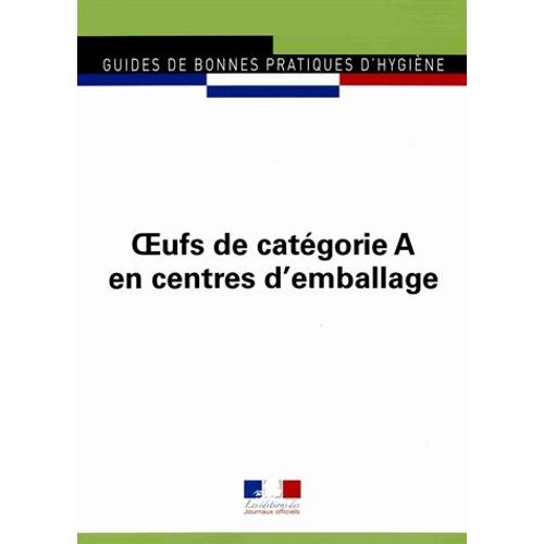 Journaux Officiels N° 5960 - Oeufs De Catégorie A En Centres D'emballage