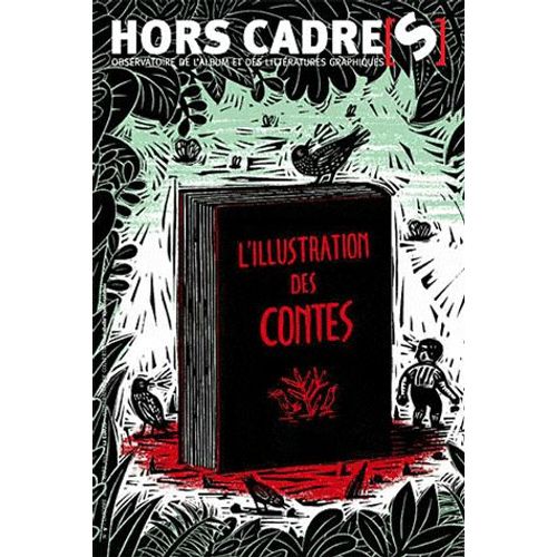 Hors Cadre(S) N° 9 - L'illustration Des Contes