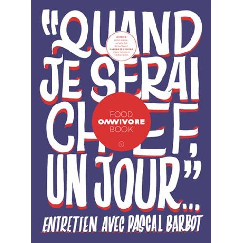 Omnivore Food Book N° 9, Printemps-Été 2018 - Tentative D'inventaire Avant Épuisement