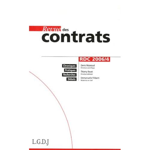 Revue Des Contrats N° 4, Octobre 2006