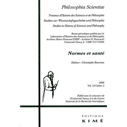 Philosophia Scientiae Volume 12 N° 2/2008 - Normes Et Santé