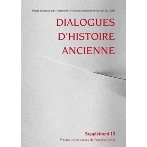 Dialogues D'histoire Ancienne Supplément 13 - Traduire Les Scholies De Pindare - Tome 2, Interprétation, Histoire, Spectacle
