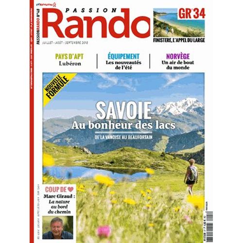 Passion Rando N° 48, Juillet-Août-Septembre - Savoie - Au Bonheur Des Lacs