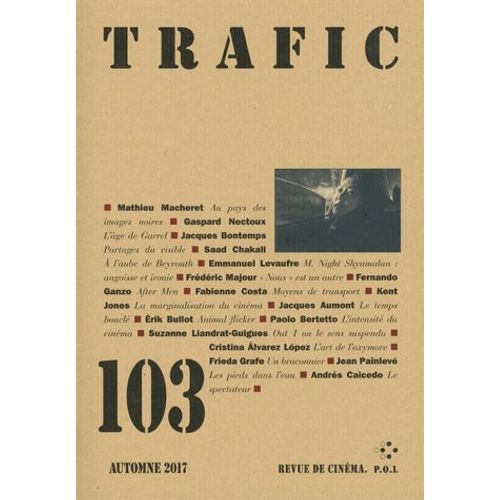 Trafic N° 103, Automne 2017
