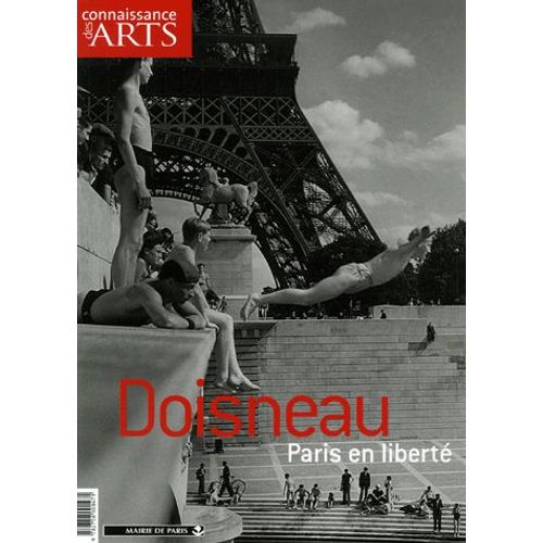 Connaissance Des Arts N° Hors-Série 302 - Doisneau - Paris En Liberté