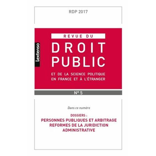 Revue Du Droit Public N° 5, Octobre 2017