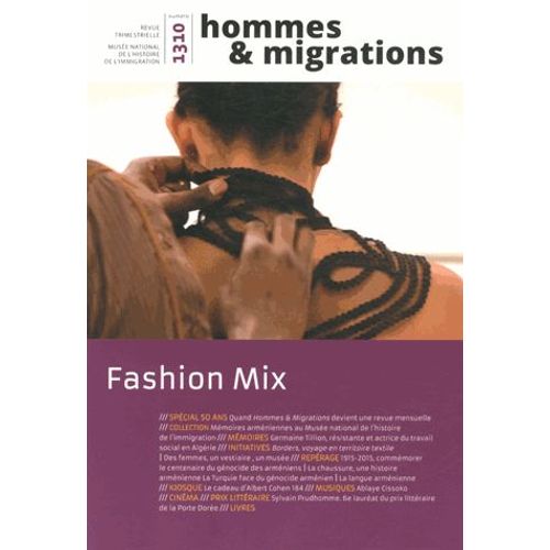 Hommes & Migrations N° 1310, Avril-Mai-Juin 2015 - Fashion Mix