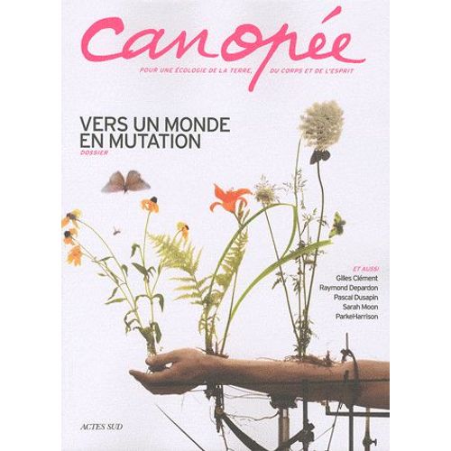 Canopée N° 8/2010 - Vers Un Monde En Mutation