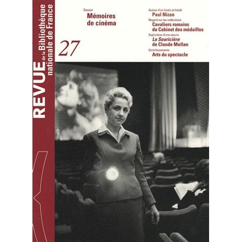 Revue De La Bibliothèque Nationale De France N° 27/2007 - Mémoires De Cinéma