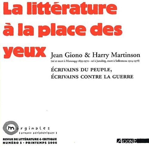 Marginales N° 5, Printemps 2006 - La Littérature À La Place Des Yeux