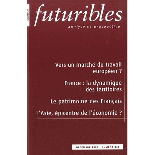 Futuribles N° 347, Décembre 200
