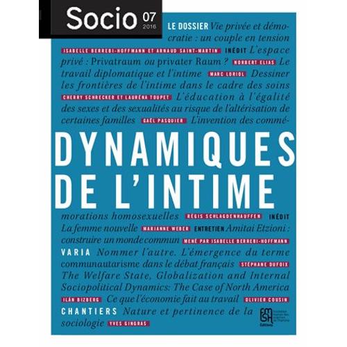 Socio N° 7, Décembre 2016 - Dynamiques De L'intime