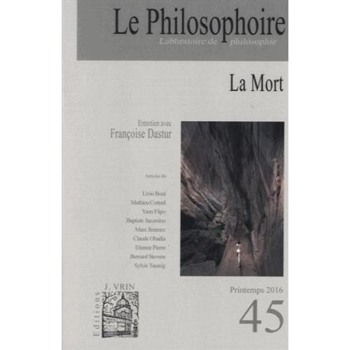 Le Philosophoire N° 45, Printemps 2016 - La Mort