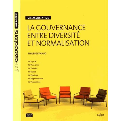 Vie Associative - La Gouvernance Entre Diversité Et Normalisation