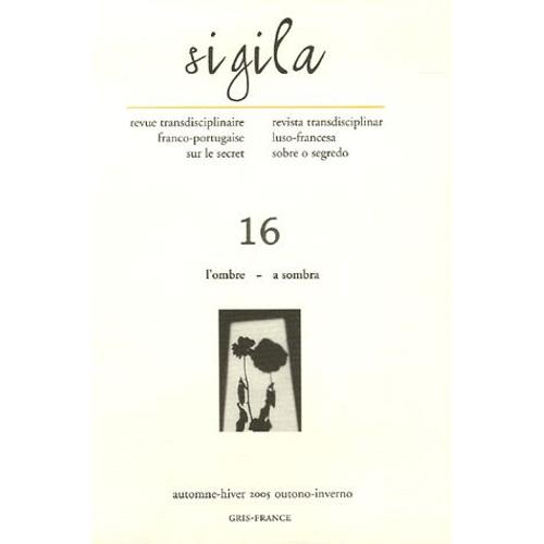 Sigila N° 16, Automne-Hiver - L'ombre